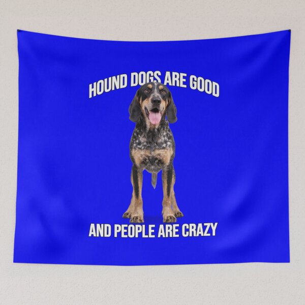 Item preview, Hound Dog Pet Owner Hound Dogs Are Good And People Are Crazy  designed and sold by fantasticdesign.