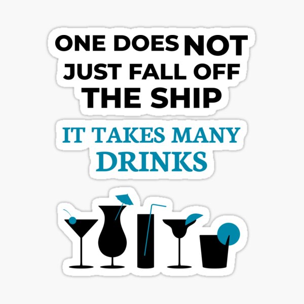 Funny Drinking Sayings Stickers for Sale | Redbubble Funny Drinking Sayings Stickers for Sale | Redbubble