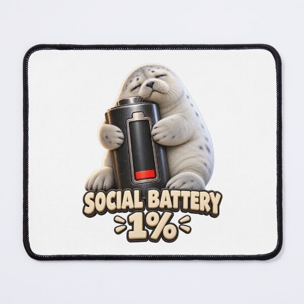 Item preview, Social Battery One Percent Sleepy Seal designed and sold by TrendTribeTP.