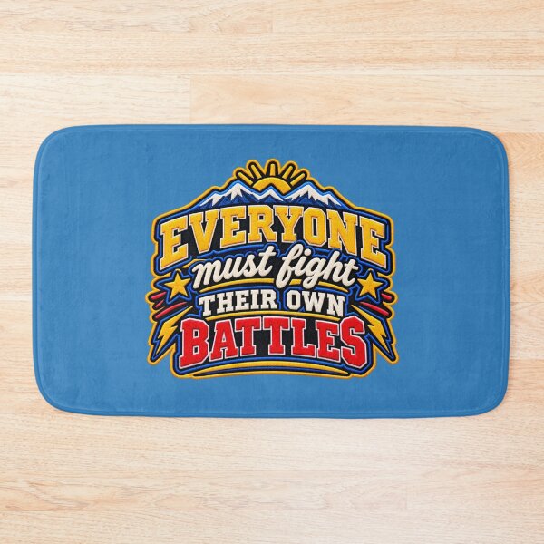 Item preview, Everyone must fight their own battles (Word Art) Varsity Patch designed and sold by TheFatherOfArt.
