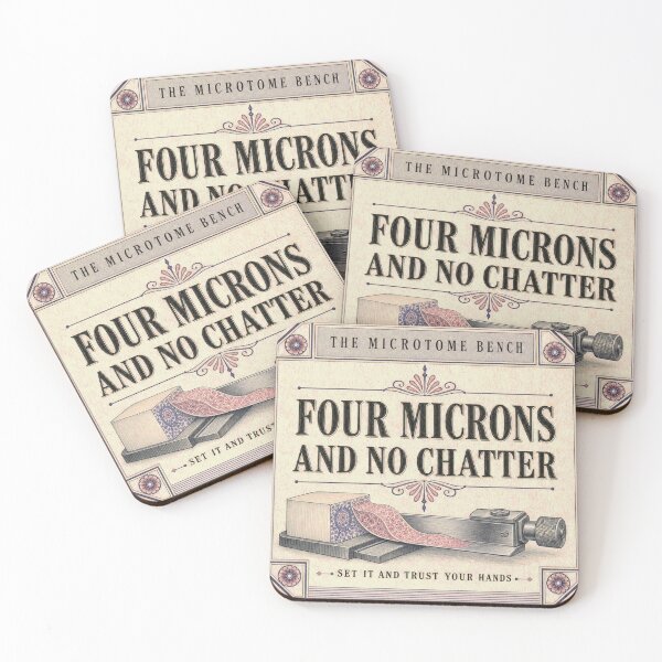 Item preview, Four Microns And No Chatter microtome slide emblem designed and sold by BoosterShop.