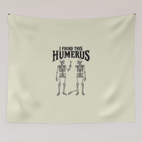 Item preview, Funny Halloween Skeleton, I Found Humerus 2 designed and sold by HokutoKaiStore.