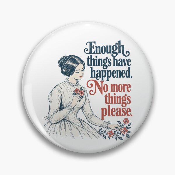 Item preview, No More Things Please designed and sold by CampAndCoast.