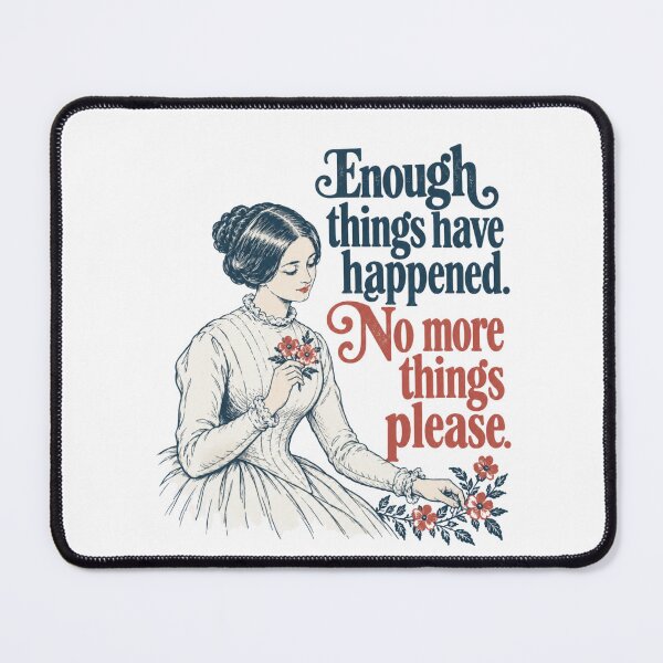 Item preview, No More Things Please designed and sold by CampAndCoast.