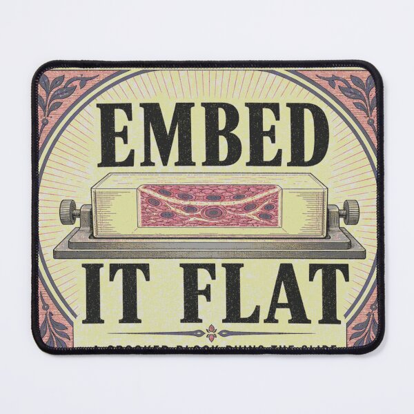 Item preview, Embed It Flat Embed Histology Emblem designed and sold by BoosterShop.