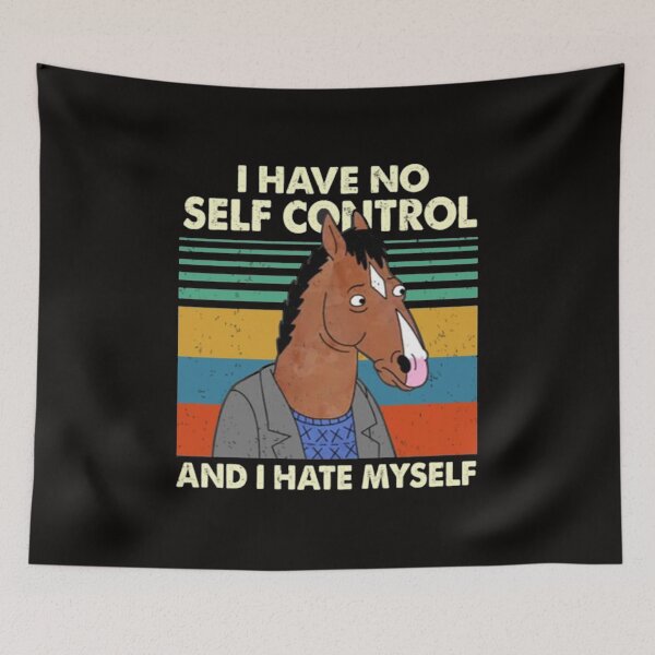 Item preview, Bojack Horseman I Have No Self Control And I Hate Myself 1 designed and sold by Kirijasammy.