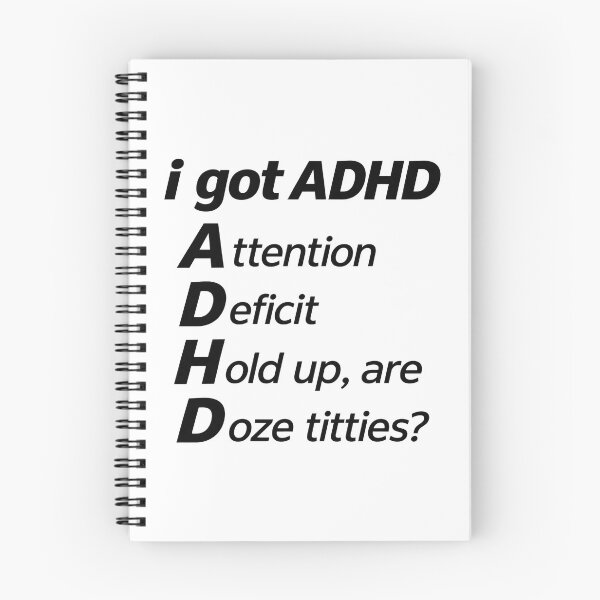 Item preview, ADHD Attention Deficit Hold Up - Distracted Brain Meme designed and sold by SamWoodrt.