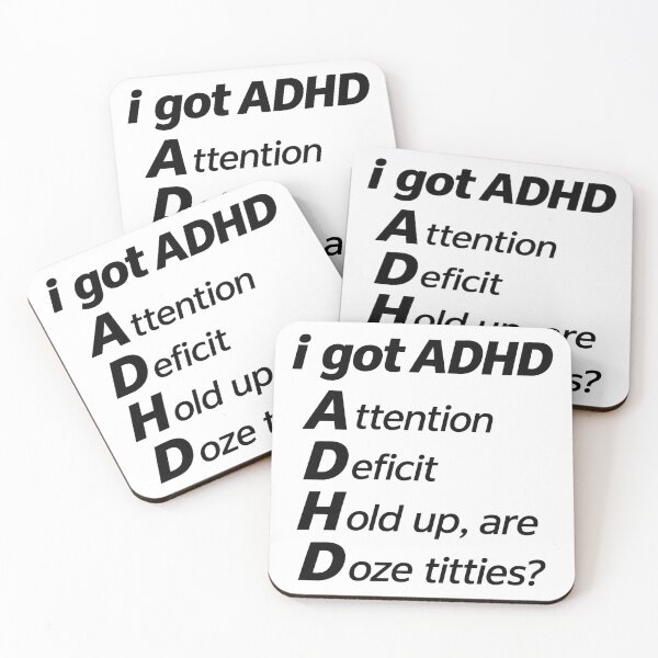 Item preview, ADHD Attention Deficit Hold Up - Distracted Brain Meme designed and sold by SamWoodrt.