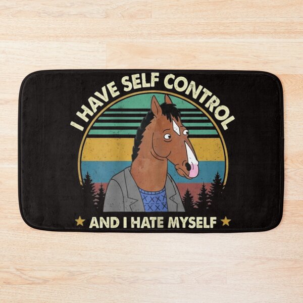 Item preview, Bojack Horseman I Have No Self Control And I Hate Myself designed and sold by Kirijasammy.