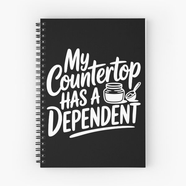 Item preview, My Countertop Has a Dependent designed and sold by theartfulaspie.
