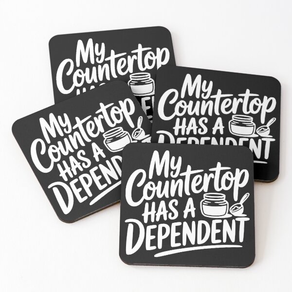 Item preview, My Countertop Has a Dependent designed and sold by theartfulaspie.