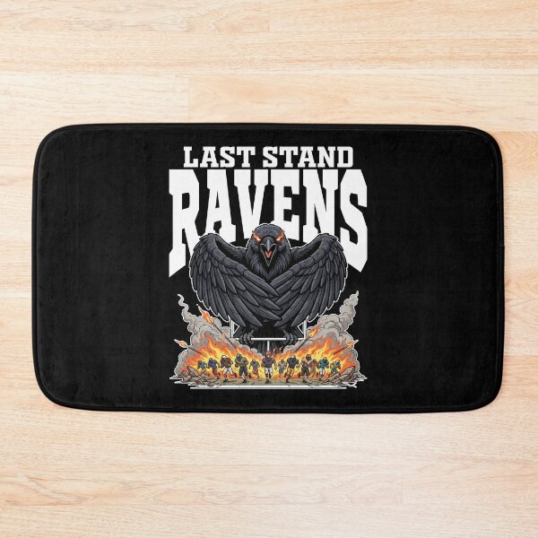 Item preview, RAVENS LAST STAND - BAL RAVENS designed and sold by KEF Custom.