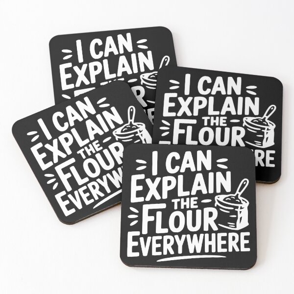 Item preview, I Can Explain the Flour Everywhere designed and sold by theartfulaspie.