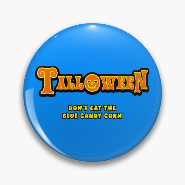 Item preview, Talloween: Don’t Eat the Blue Candy Corn designed and sold by Karate Octopus.