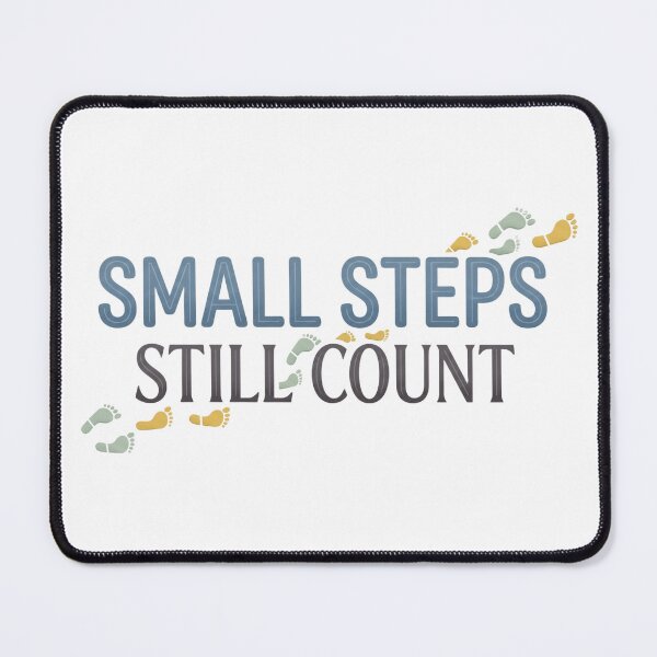 Item preview, Small Steps Still Count Gentle Typography - Minimalist Design designed and sold by larbimalki.