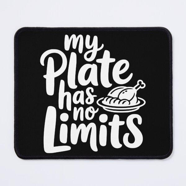 Item preview, My Plate Has No Limits designed and sold by theartfulaspie.