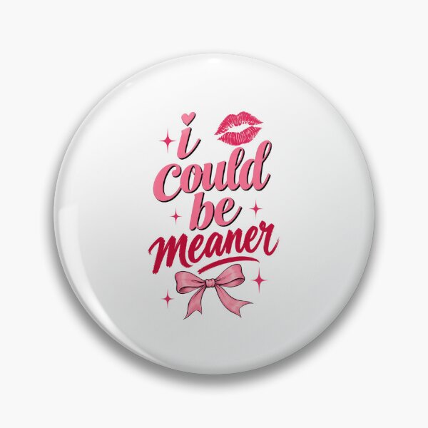 Item preview, I could be meaner designed and sold by FitEnvy.