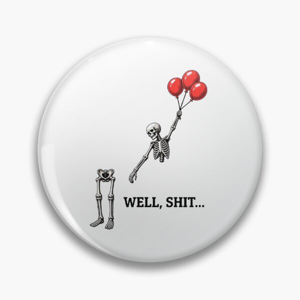 Item preview, Well Shit Funny Skeleton Lost Balloon Halloween designed and sold by art-jendi.
