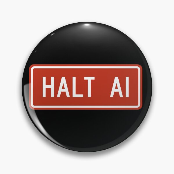 Item preview, Halt AI Sign designed and sold by AvnixArts.