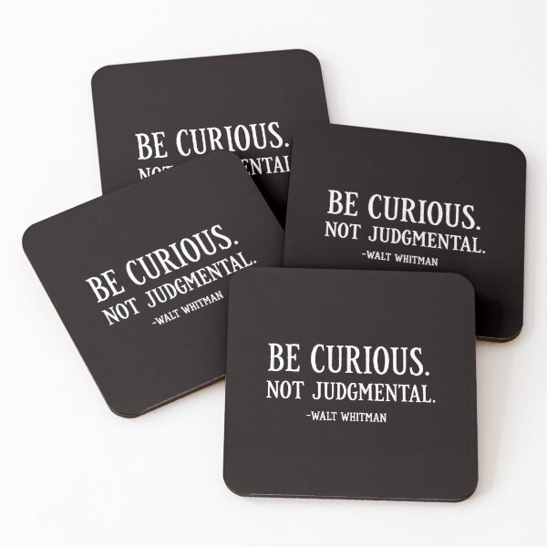 Item preview, Be Curious Not Judgmental Walt Whitman Quote designed and sold by Pocket-Pixel.