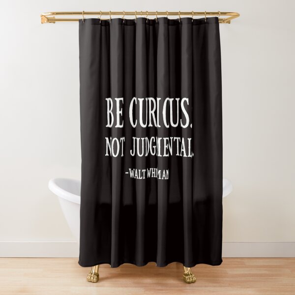 Item preview, Be Curious Not Judgmental Walt Whitman Quote designed and sold by Pocket-Pixel.