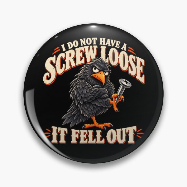 Item preview, I do not Have a Screw Loose it Fell Out designed and sold by a-turner-paint.