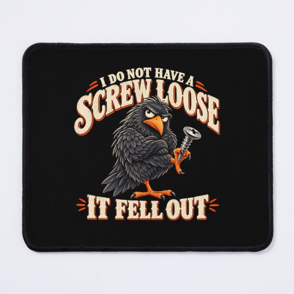 Item preview, I do not Have a Screw Loose it Fell Out designed and sold by a-turner-paint.