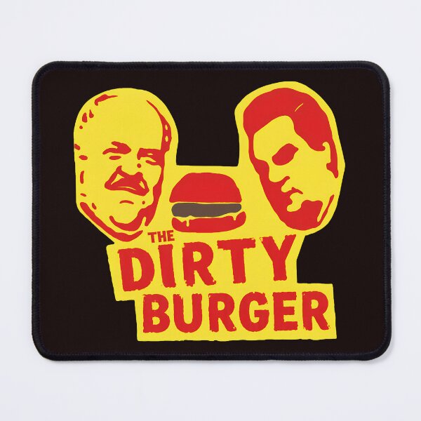Item preview, The Dirty Burger designed and sold by WAHBI-HBO.