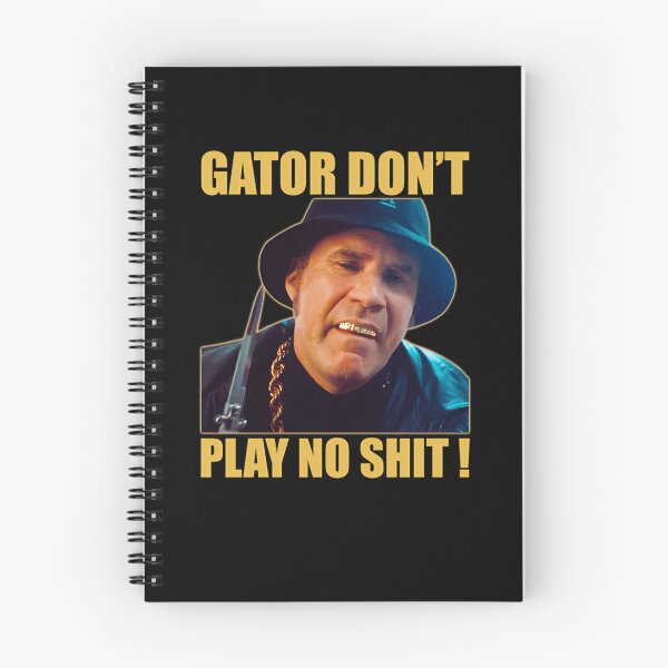 Item preview, Gator Dont Play No Shit T-Shirt designed and sold by claralilvr8s.