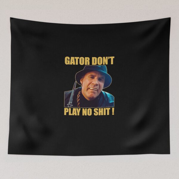 Item preview, Gator Dont Play No Shit T-Shirt designed and sold by claralilvr8s.