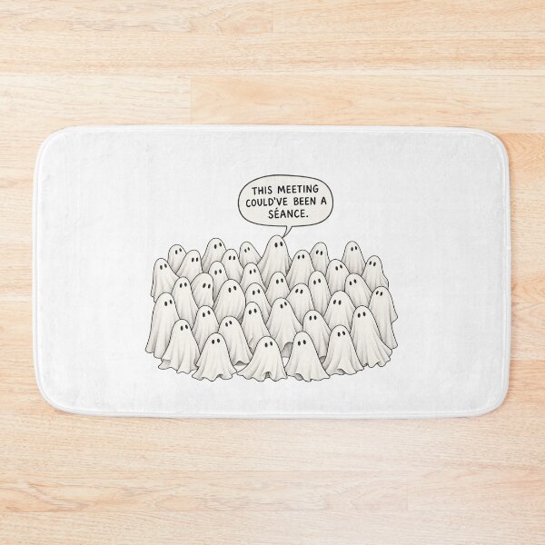 Item preview, ⭐THIS MEETING COULD’VE BEEN A SÉANCE⭐ designed and sold by WheelieGdArt.