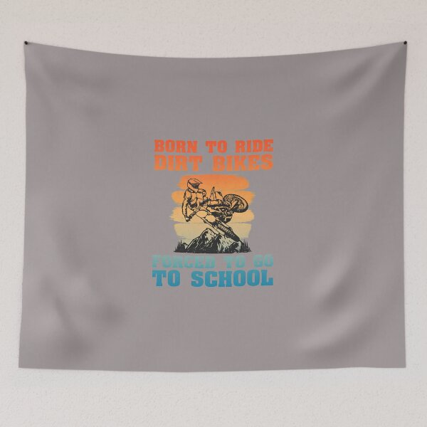 Item preview, 1 Born To Ride Dirt Bikes Forced Go To School Shirt-7 designed and sold by Prestonogisich.