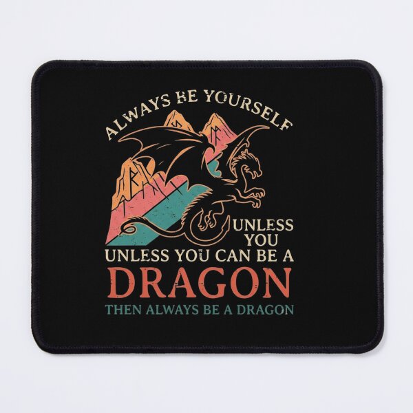 Item preview, Always Be Yourself Unless You Can Be A Dragon Vintage Sunset Graphic designed and sold by Ostericaimusa.