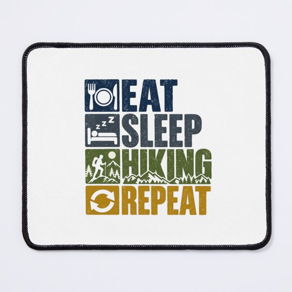 Item preview, Eat Sleep Hiking Repeat Hiker Outdoors Trekking Adventure Enthusiast designed and sold by SEEM-drawing.