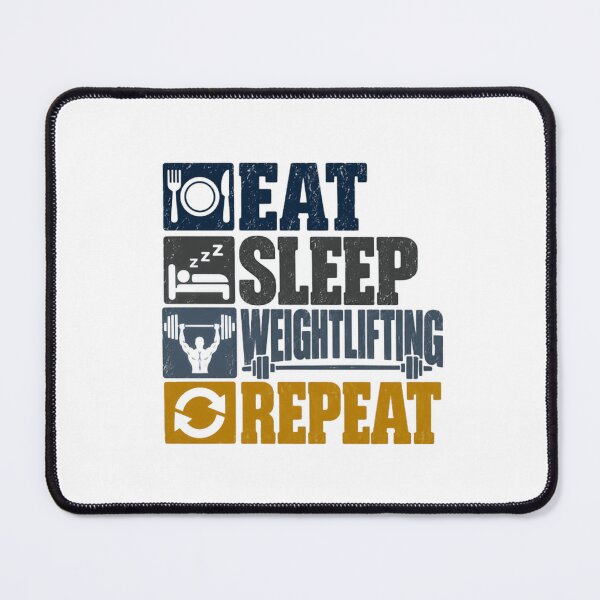 Item preview, Eat Sleep Weightlifting Repeat Weightlifting Gym Fitness Athlete Powerlifting designed and sold by SEEM-drawing.
