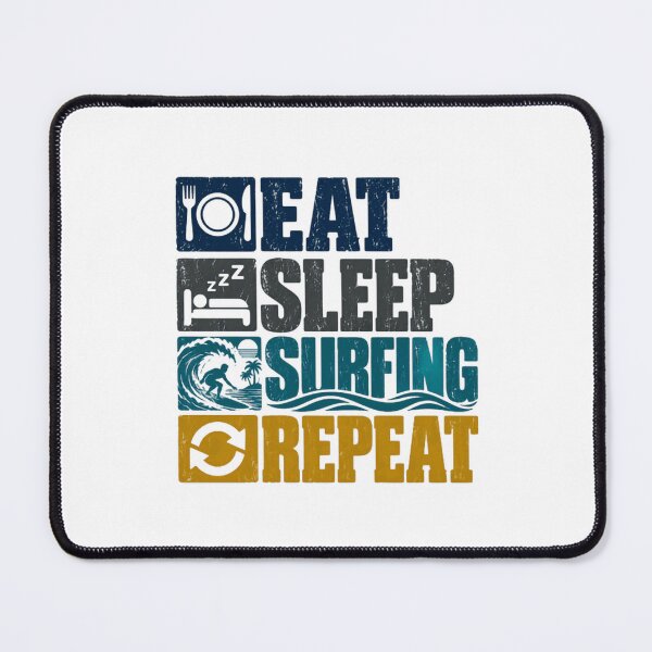Item preview, Eat Sleep Surfing Repeat Surfer Lifestyle Ocean Lover designed and sold by SEEM-drawing.