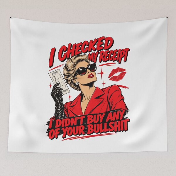 Item preview, I Checked My Receipt Sassy Pop Art Comic Vintage Design designed and sold by JapanAnimeS3.