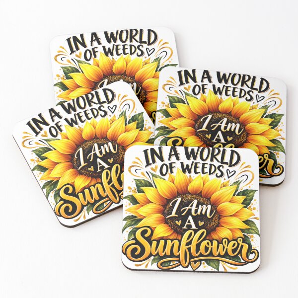 Item preview, In A World Of Weeds, I Am A Sunflower designed and sold by BlessedKaren.