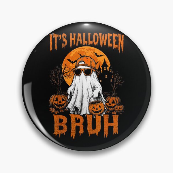 Item preview, It's Halloween Bruh Boo Ghost Funny Halloween designed and sold by DuneHaicna.