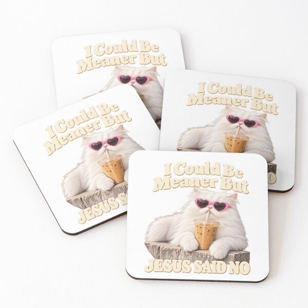 Item preview, I Could Be Meaner But Jesus Said No Funny Cat Coffee Design designed and sold by JapanAnimeS3.