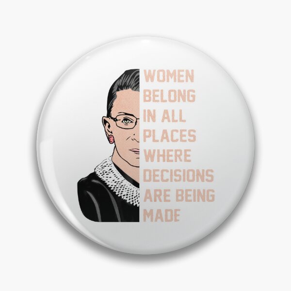 Item preview, Women Belong In All Places Where Decisions Are Being Made RGBG Art designed and sold by idungmampet.