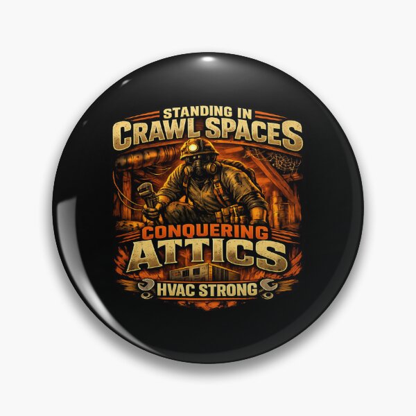 Item preview, HVAC Strong Crawl Space & Attic Tech Workwear Design designed and sold by FrozenHeat97.