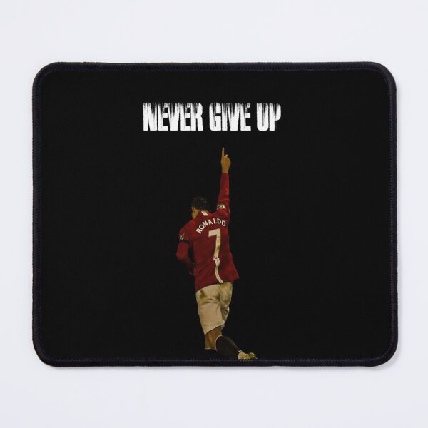 Item preview, Never Give Up Inspiring Motivational and Inspirational Gym Quotes Fitness Motivation Cristiano Ronaldo Celebration Portrait Famous Quotes designed and sold by Matt_Smith.