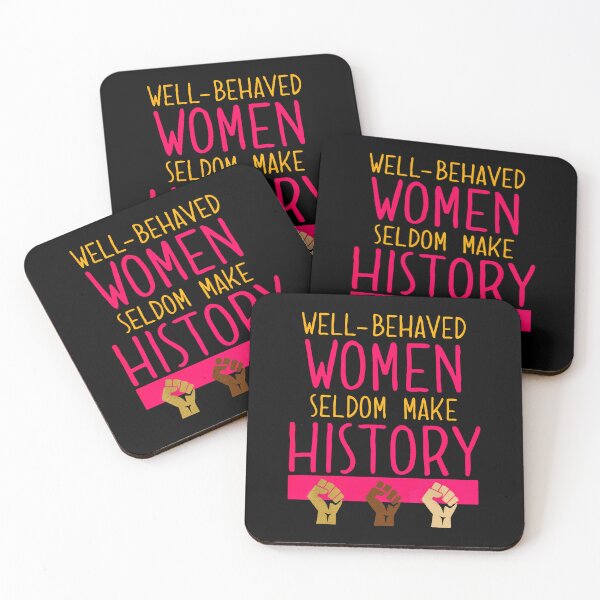 Item preview, Well Behaved Women Seldom Make History Feminist Fists Art designed and sold by idungmampet.