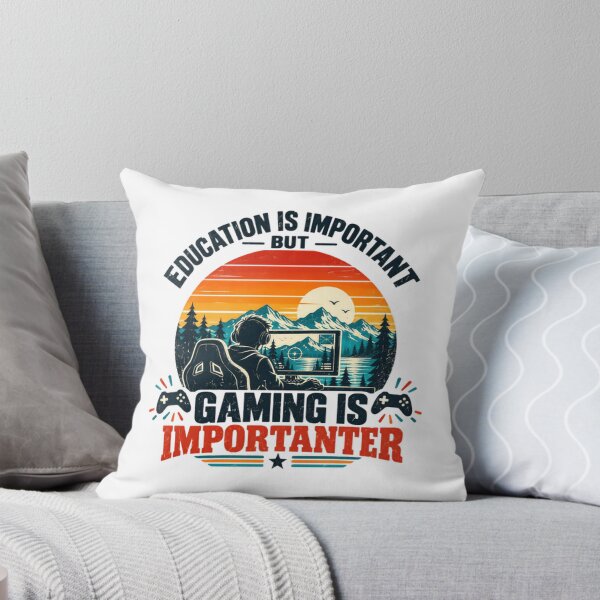 Item preview, Education Is Important But Gaming Is Importanter Gamer Video Game Player designed and sold by HumansStuck12.