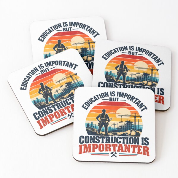 Item preview, Education Is Important But Construction Is Importanter Construction Worker Builder Tradesman designed and sold by HumansStuck12.