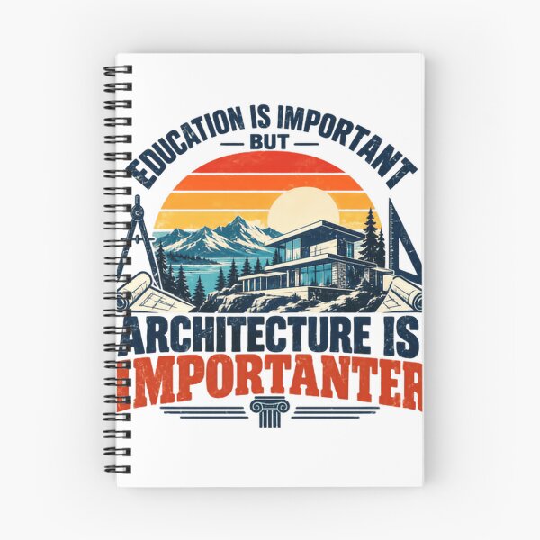 Item preview, Education Is Important But Architecture Is Importer Architect Architectural Designer designed and sold by HumansStuck12.
