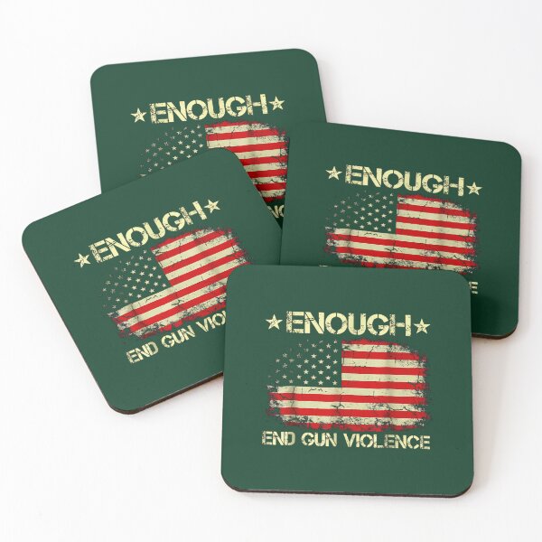 Item preview, Enough End Guns Violence Stop Guns Violence designed and sold by PoppyIslandShop.