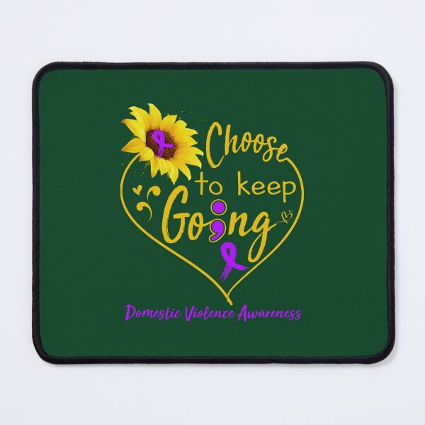 Item preview, Domestic Violence Awareness Choose To Keep Going Active designed and sold by PoppyIslandShop.