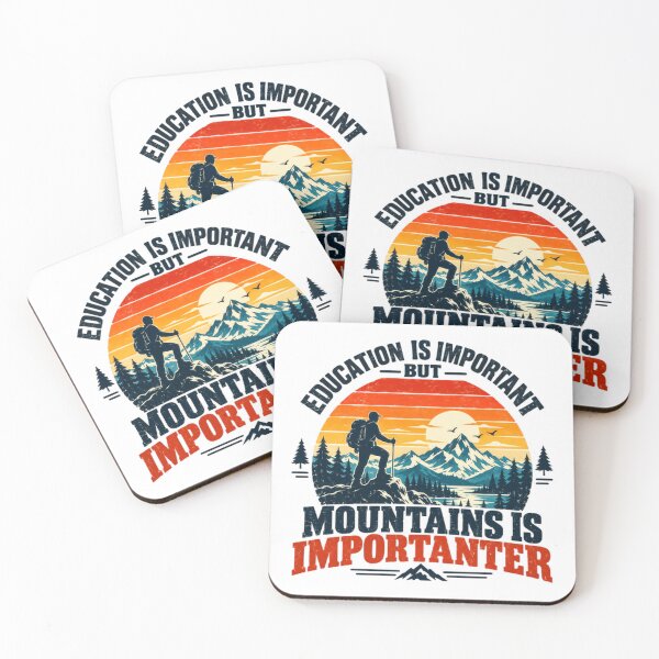 Item preview, Education Is Important But Mountains Is Importanter Funny Hiking Mountain Lover Outdoor Adventure designed and sold by HumansStuck12.